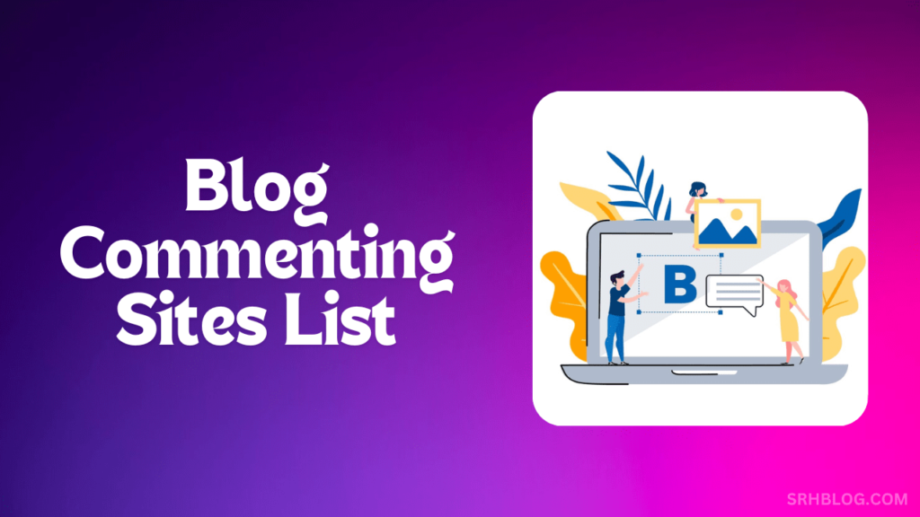 blog commenting sites list